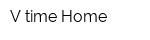 V-time Home