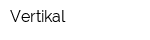 Vertikal