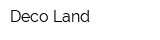 Deco Land