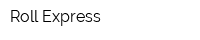 Roll Express
