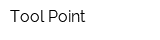 Tool Point