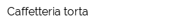 Caffetteria torta