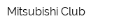 Mitsubishi Club