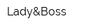 Lady&Boss