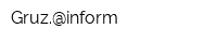 Gruz@inform