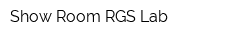 Show Room RGS Lab