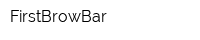 FirstBrowBar