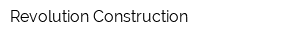 Revolution Construction