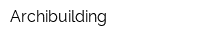 Archibuilding