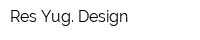 Res-Yug Design