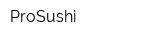 ProSushi
