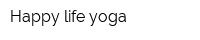 Happy life yoga