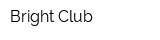 Bright Club