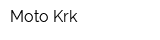 Moto-Krk