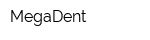 MegaDent