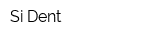 Si-Dent