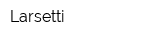 Larsetti