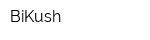 BiKush