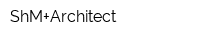 ShM+Architect