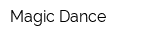 Magic Dance