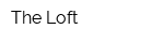 The Loft