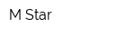 M-Star