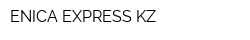 ENICA EXPRESS KZ