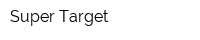 Super Target