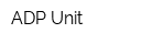 ADP Unit
