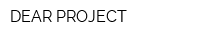 DEAR PROJECT