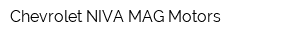 Chevrolet NIVA MAG Motors