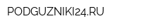 PODGUZNIKI24RU