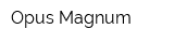 Opus Magnum