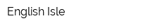 English Isle