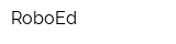 RoboEd