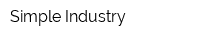 Simple Industry