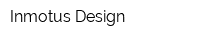 Inmotus Design