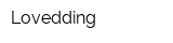 Lovedding