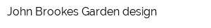 John Brookes Garden design