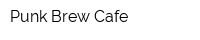 Punk Brew Cafe