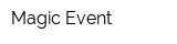 Magic Event