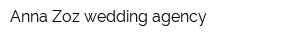 Anna Zoz wedding agency