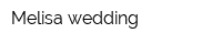 Melisa wedding