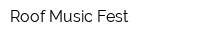 Roof Music Fest