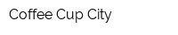 Coffee Cup City