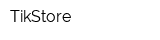 TikStore