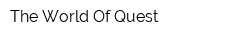 The World Of Quest