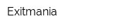 Exitmania