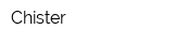 Chister