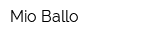 Mio Ballo